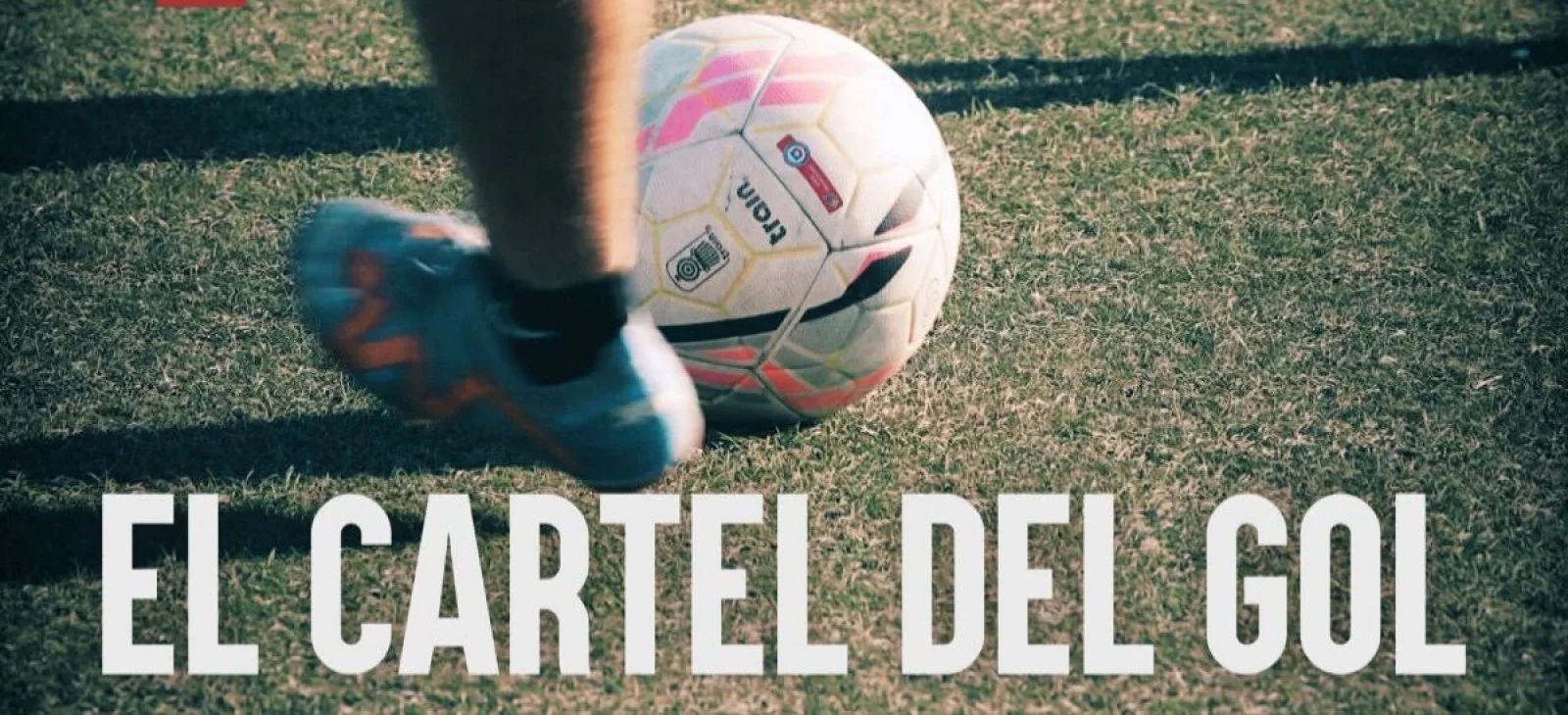 El cartel del gol