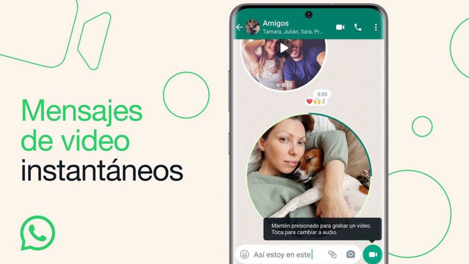 Videomensajes de Whatsapp.