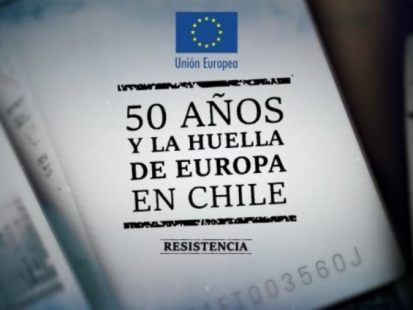 Chile 50. Especial de Huella de Europa en Chile.
