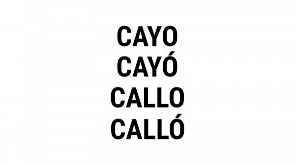 Diferencia entre cayo, cayó, callo y calló