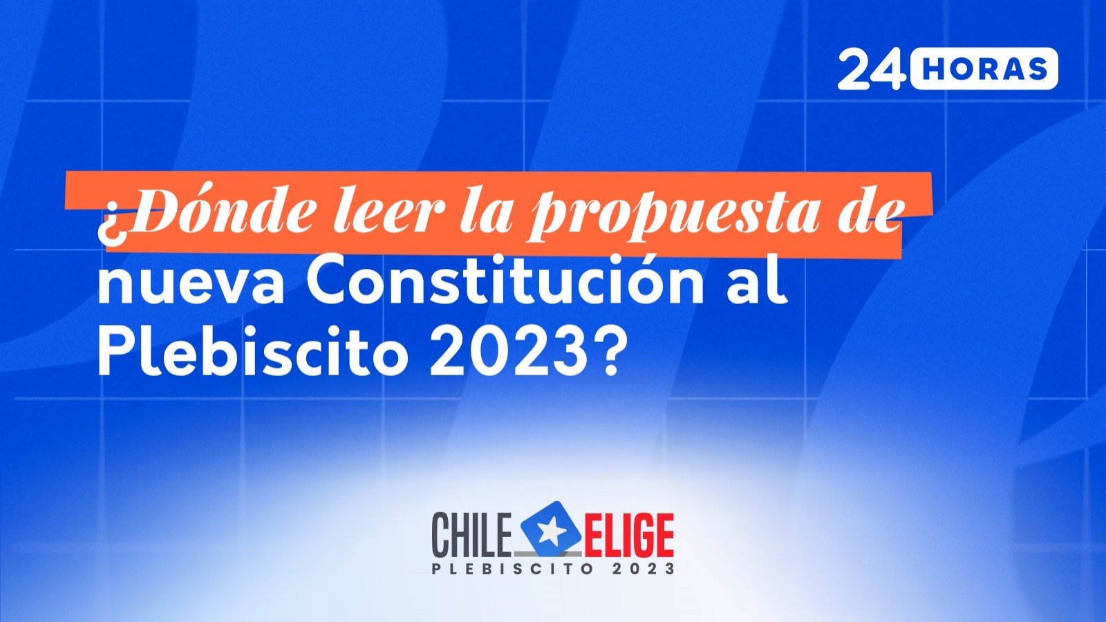 Dónde leer la propuesta de nueva constitución