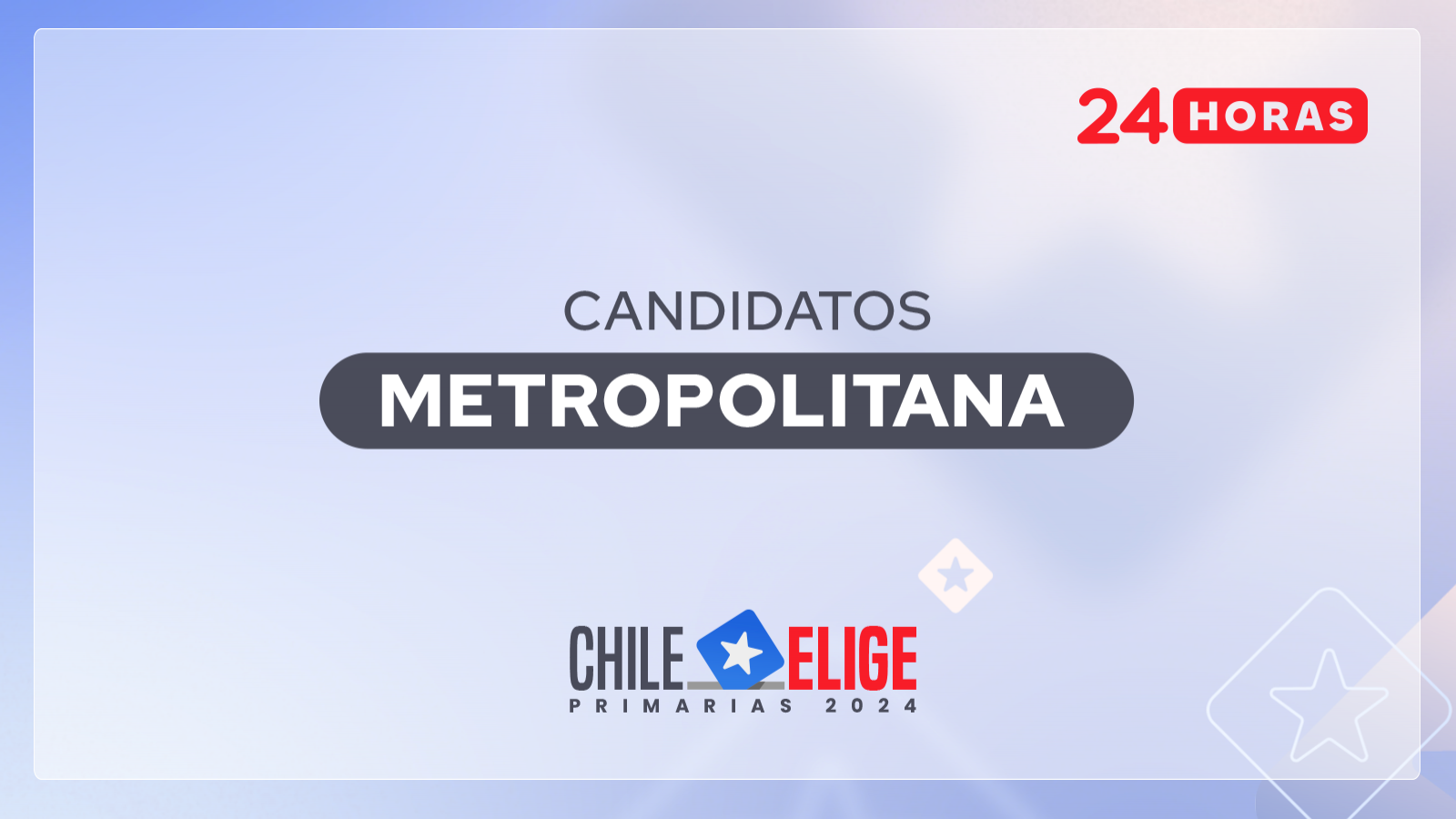 Candidatos región de Metropolitana en primarias 2024