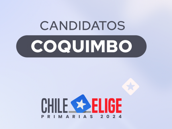 Candidatos región de Coquimbo en primarias 2024