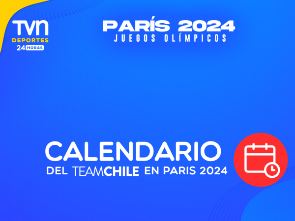 Calendario chilenos en Juegos Olímpicos París 2024