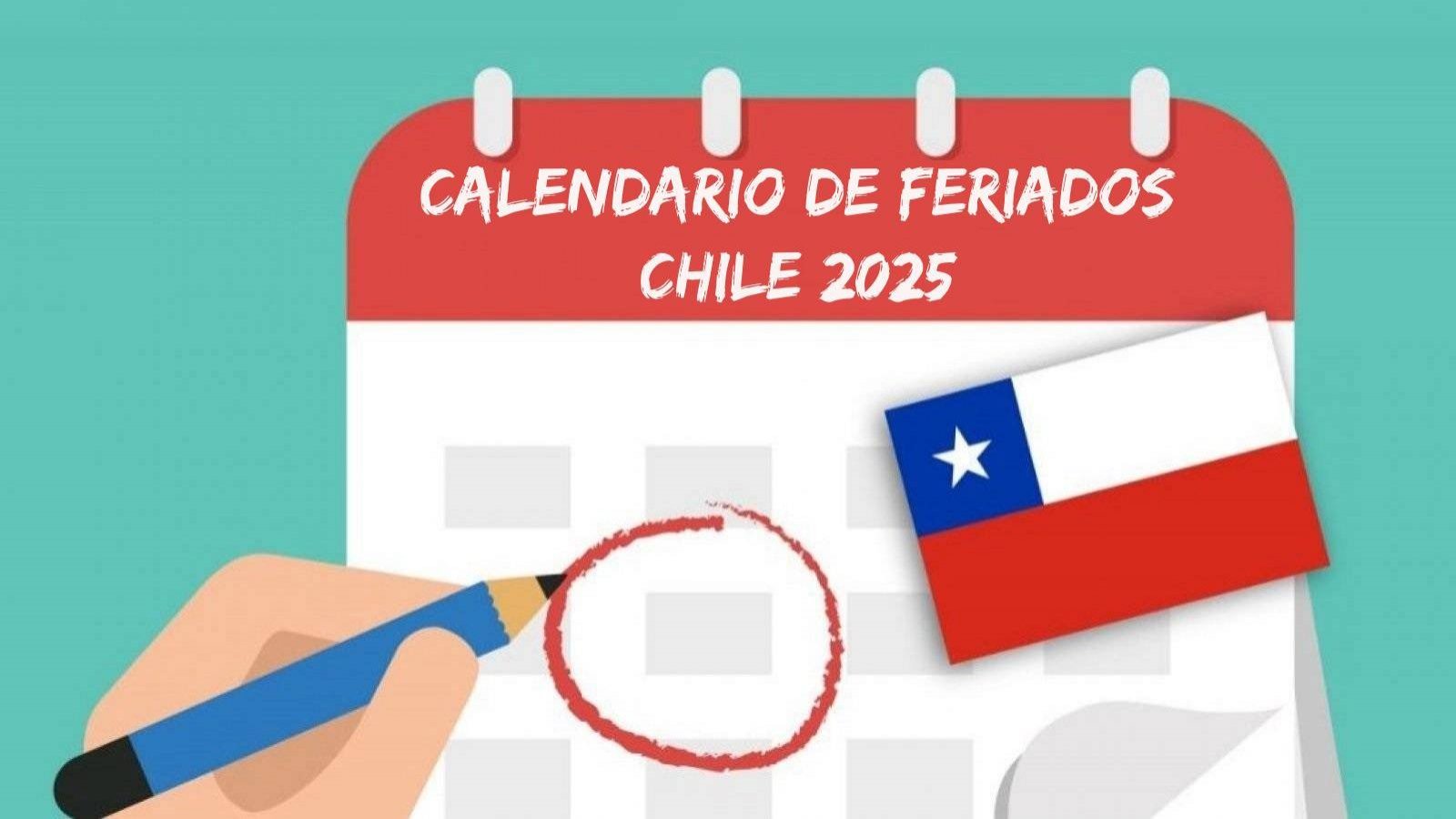 Calendario COMPLETO de feriados Chile 2025 24horas