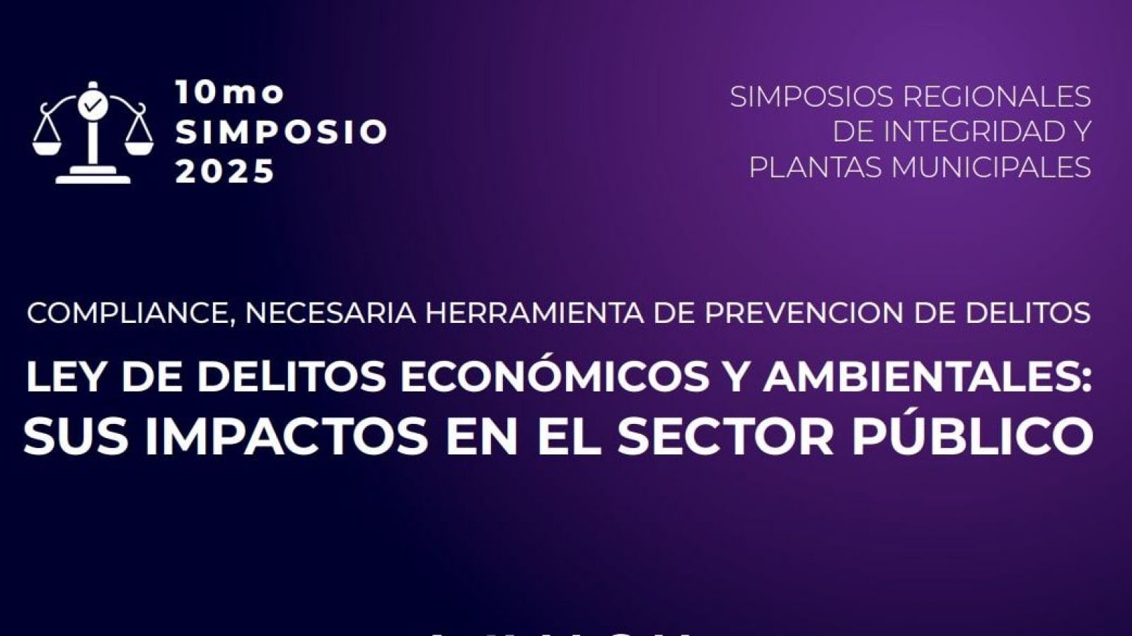 Simposio sobre "Ley de delitos económicos y ambientales: sus impactos en el sector público"