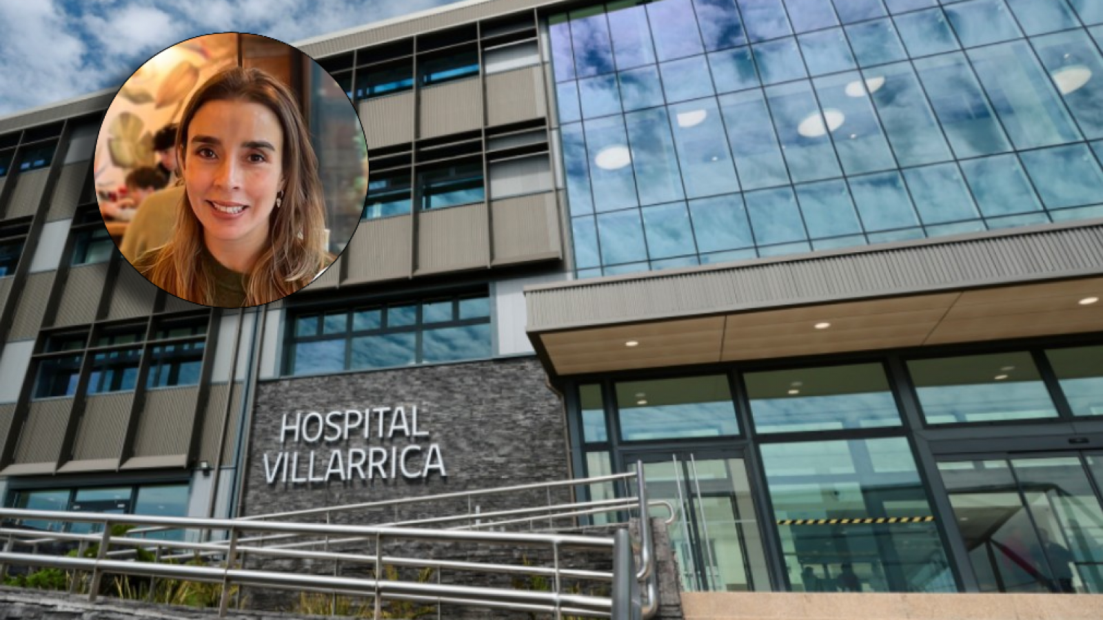 Hospital de Villarrica junto a la anestesióloga fallecida.